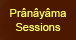 Pranayama Sessions